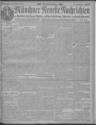 Münchner neueste Nachrichten Mittwoch 24. Februar 1897