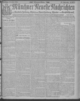 Münchner neueste Nachrichten Dienstag 18. Juni 1895