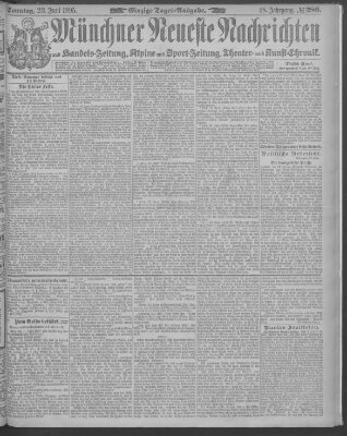 Münchner neueste Nachrichten Sonntag 23. Juni 1895