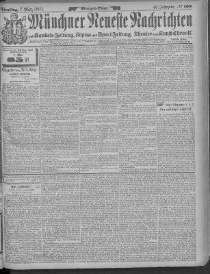 Münchner neueste Nachrichten Dienstag 7. März 1893