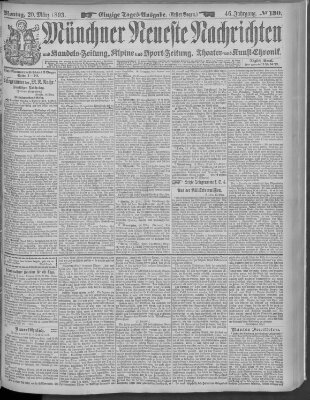 Münchner neueste Nachrichten Montag 20. März 1893