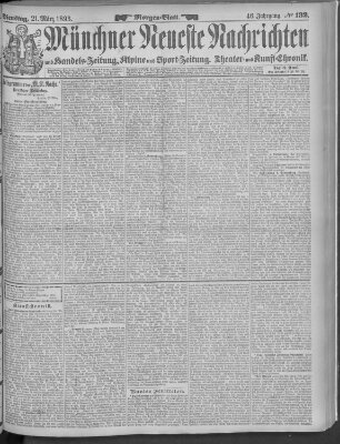 Münchner neueste Nachrichten Dienstag 21. März 1893