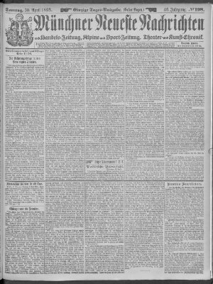 Münchner neueste Nachrichten Sonntag 30. April 1893