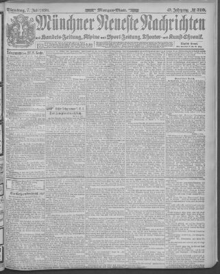 Münchner neueste Nachrichten Dienstag 7. Juli 1896