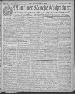 Münchner neueste Nachrichten Freitag 10. Juli 1896