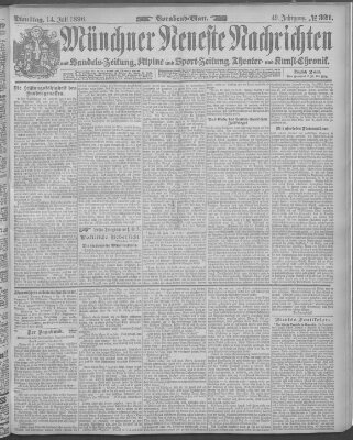 Münchner neueste Nachrichten Dienstag 14. Juli 1896