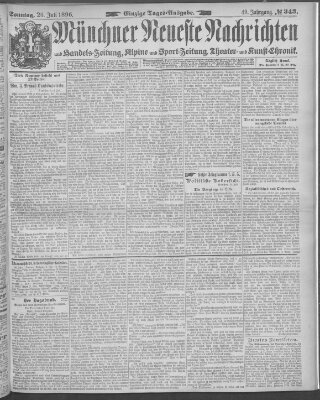 Münchner neueste Nachrichten Sonntag 26. Juli 1896