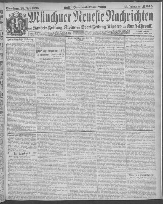 Münchner neueste Nachrichten Dienstag 28. Juli 1896