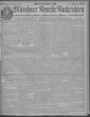 Münchner neueste Nachrichten Dienstag 12. Januar 1897