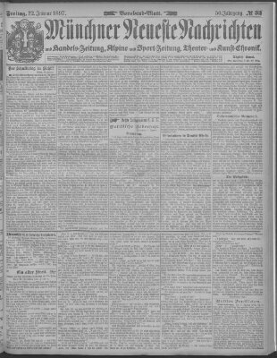 Münchner neueste Nachrichten Freitag 22. Januar 1897