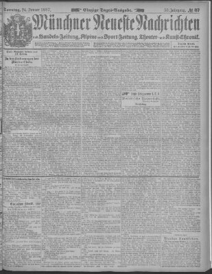 Münchner neueste Nachrichten Sonntag 24. Januar 1897