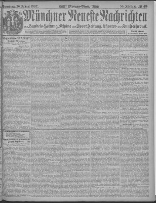 Münchner neueste Nachrichten Samstag 30. Januar 1897