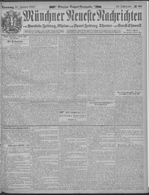 Münchner neueste Nachrichten Sonntag 31. Januar 1897