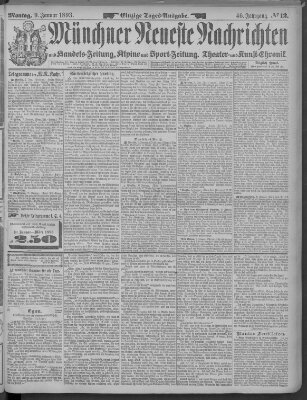 Münchner neueste Nachrichten Montag 9. Januar 1893