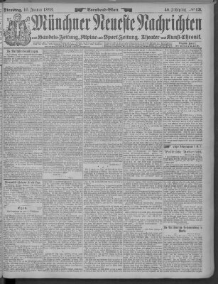 Münchner neueste Nachrichten Dienstag 10. Januar 1893