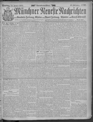 Münchner neueste Nachrichten Dienstag 24. Januar 1893