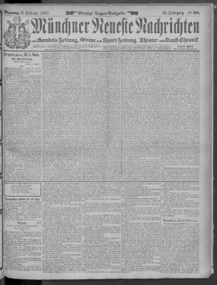 Münchner neueste Nachrichten Montag 6. Februar 1893