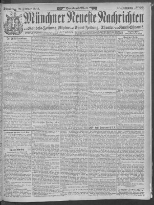 Münchner neueste Nachrichten Dienstag 28. Februar 1893