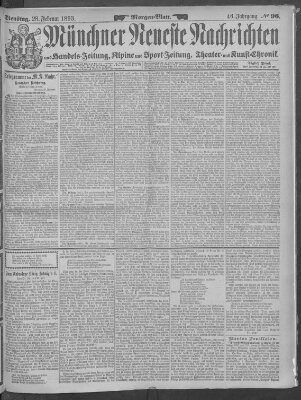 Münchner neueste Nachrichten Dienstag 28. Februar 1893