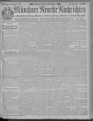 Münchner neueste Nachrichten Sonntag 25. August 1895