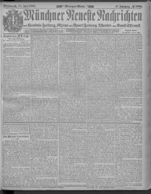 Münchner neueste Nachrichten Mittwoch 10. Juni 1896