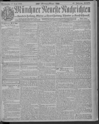 Münchner neueste Nachrichten Mittwoch 17. Juni 1896