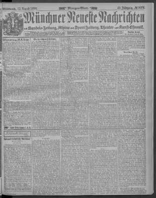 Münchner neueste Nachrichten Mittwoch 12. August 1896