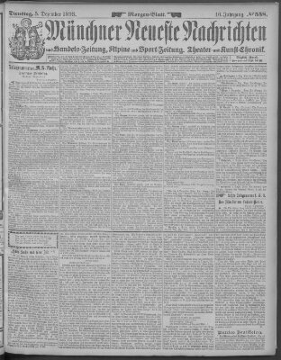 Münchner neueste Nachrichten Dienstag 5. Dezember 1893