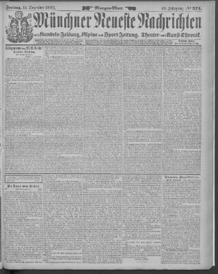 Münchner neueste Nachrichten Freitag 15. Dezember 1893