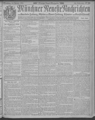 Münchner neueste Nachrichten Montag 14. Januar 1901