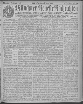 Münchner neueste Nachrichten Dienstag 15. Januar 1901