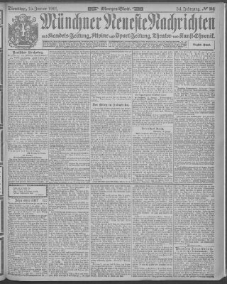 Münchner neueste Nachrichten Dienstag 15. Januar 1901