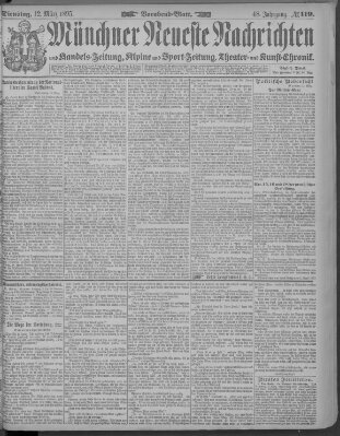 Münchner neueste Nachrichten Dienstag 12. März 1895