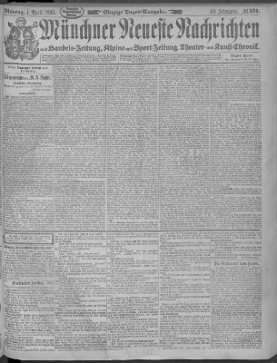 Münchner neueste Nachrichten Montag 1. April 1895