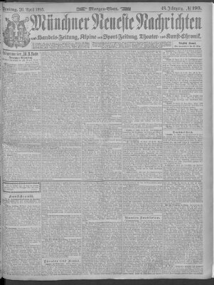 Münchner neueste Nachrichten Freitag 26. April 1895