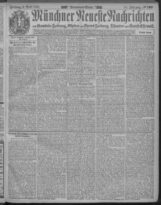 Münchner neueste Nachrichten Freitag 5. April 1901