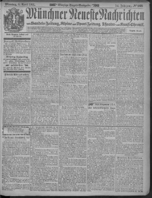 Münchner neueste Nachrichten Montag 8. April 1901