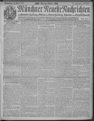 Münchner neueste Nachrichten Dienstag 16. April 1901