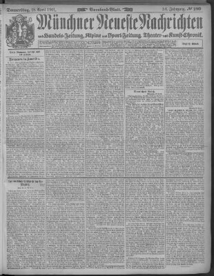 Münchner neueste Nachrichten Donnerstag 18. April 1901