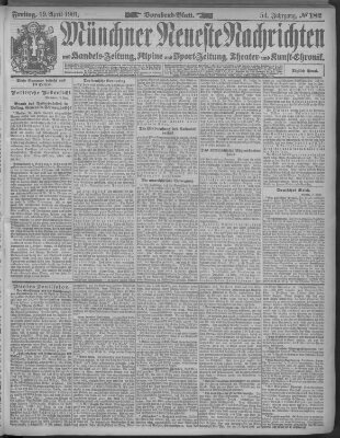 Münchner neueste Nachrichten Freitag 19. April 1901