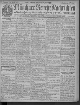 Münchner neueste Nachrichten Montag 29. April 1901