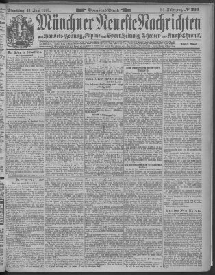 Münchner neueste Nachrichten Dienstag 11. Juni 1901