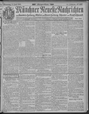 Münchner neueste Nachrichten Dienstag 11. Juni 1901