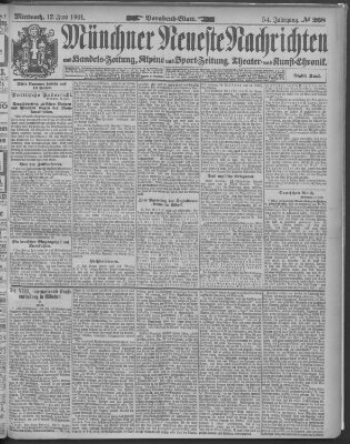 Münchner neueste Nachrichten Mittwoch 12. Juni 1901