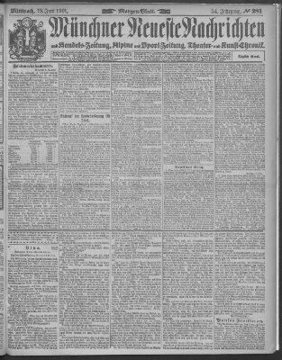 Münchner neueste Nachrichten Mittwoch 19. Juni 1901