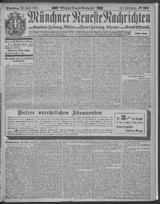 Münchner neueste Nachrichten Dienstag 25. Juni 1901