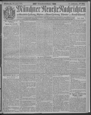 Münchner neueste Nachrichten Mittwoch 26. Juni 1901