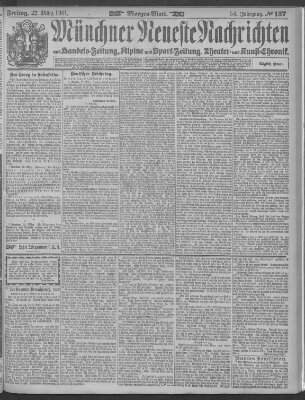 Münchner neueste Nachrichten Freitag 22. März 1901