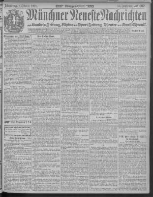 Münchner neueste Nachrichten Dienstag 8. Oktober 1901