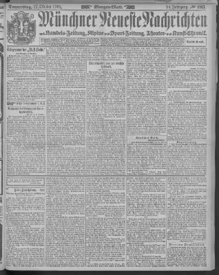 Münchner neueste Nachrichten Donnerstag 17. Oktober 1901